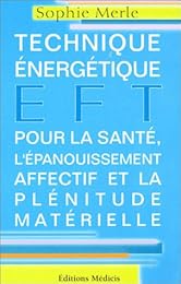 EFT, emotional freedom techniques