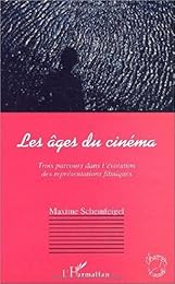 Les  âges du cinéma
