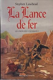 La  lance de fer