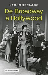 De Broadway à Hollywood