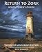 Return to Zork Adventurer's Guide: Twentieth Anniversary Edition by Steve Schwartz
