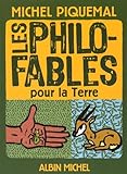 Les philo-fables pour la terre (French Edition) by 