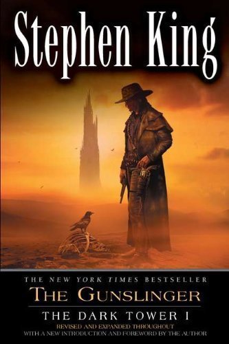 The Gunslinger (The Dark Tower, Book 1) Revised Edition by King, Stephen [2003]