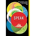 Speak: A Novel