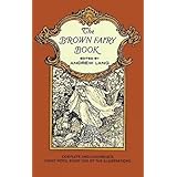 The Brown Fairy Book (Complete and Unabridged with Original Illustrations)