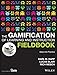 The Gamification of Learning and Instruction Fieldbook: Ideas into Practice