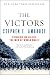 The Victors: Eisenhower And His Boys The Men Of World War Ii by Stephen E. Ambrose