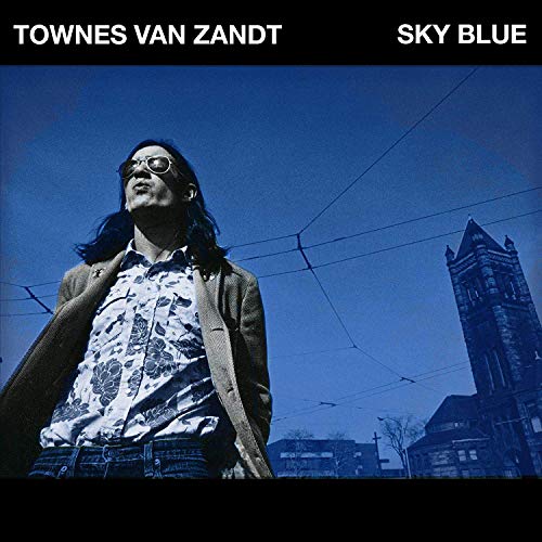 Album Art for Sky Blue by Townes Van Zandt