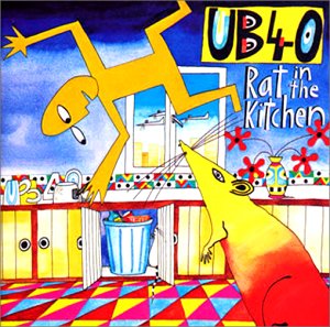Ub40 Rat In The Kitchen Amazon Com Music