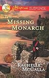 The Missing Monarch (Love Inspired Suspense)