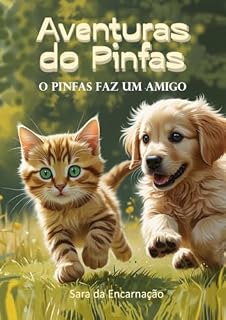 Livro Aventuras do Pinfas : O Pinfas faz um Amigo