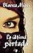 La última portada (B DE BOOKS) (Spanish Edition)