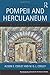 Pompeii and Herculaneum: A Sourcebook (Routledge Sourcebooks for the Ancient World) by Alison E. Cooley