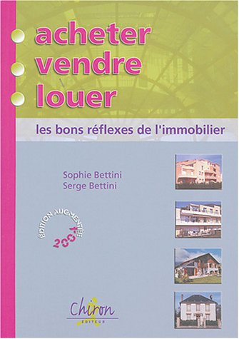 Acheter, vendre, louer