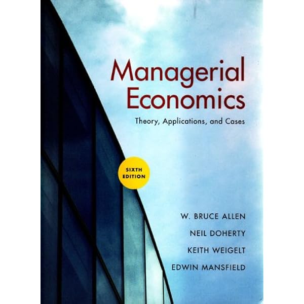 Managerial Economics, 4th Edition: 9780415809498: Economics Books