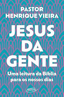Livro Jesus da gente: Uma leitura da Bíblia para os nossos dias