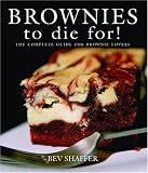 Brownies to Die For! (Cookbooks to Die For) by
