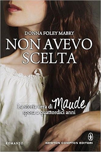 Donna Foley Mabry - Non avevo scelta (2015)