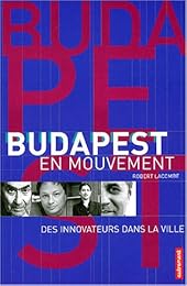 Budapest en mouvement