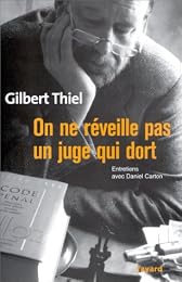 On ne réveille pas un juge qui dort