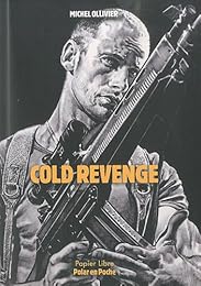 Cold revenge