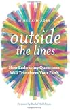 Outside the Lines: How Embracing Queerness Will Transform Your Faith