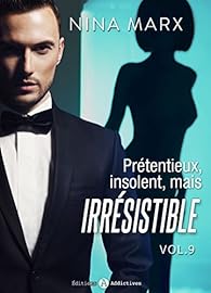 Book's Cover of Prétentieux, insolent, mais irrésistible - 9