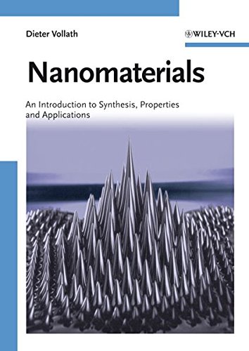 Nanomaterials: An Introduction to Synthesis, Properties...