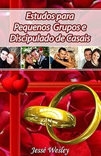 Livro ESTUDOS PARA PEQUENOS GRUPOS E DISCIPULADO DE CASAIS