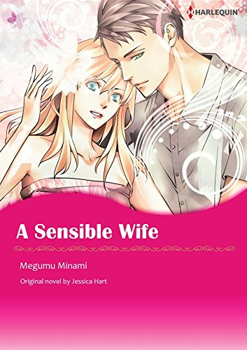 A Sensible Wife: Harlequin comics by Jessica Hart