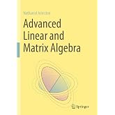 Advanced Linear and Matrix Algebra