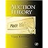 Auction Theory