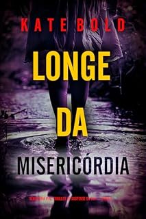 Livro Longe da Misericórdia (Série Nina Veil: Thriller de Suspense do FBI — Livro 6)
