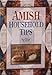 Amish Household Tips 1450859666 Book Cover