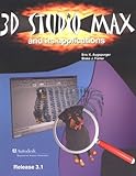 3D Studio Max and Its Applications: Release 3.1 by