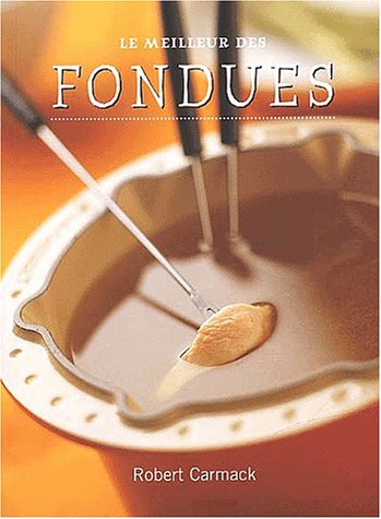 Fondues