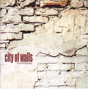 Paul Mounsey - City Of Walls - Zortam Music