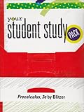 Precalculus, 3e: Your Student Study Pack, , 0132268973