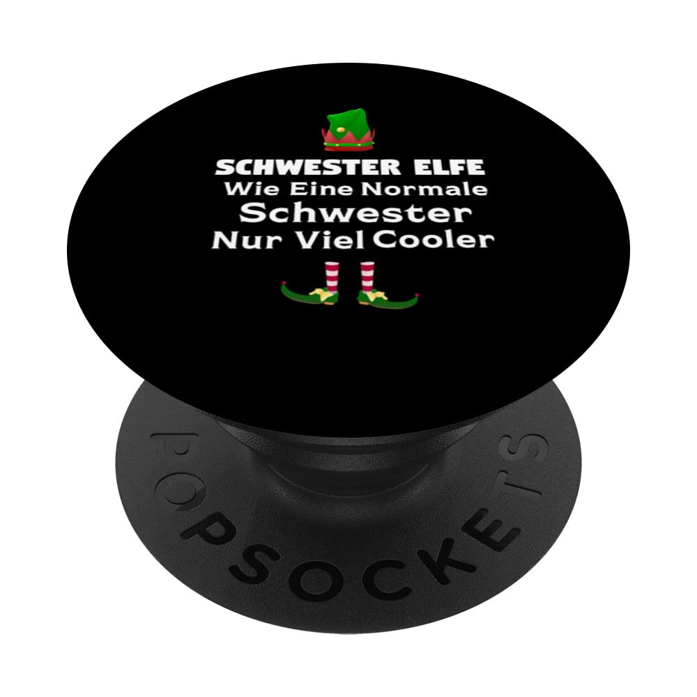 Schwester Elfe viel cooler Schwester Elfe PopSockets Swappable PopGrip