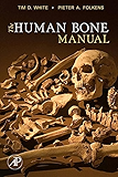 The Human Bone Manual