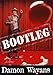 Bootleg - Book by Damon Wayans, Sr.