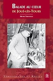 Balade au coeur de Joué-lès-Tours