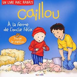 À la ferme de l'oncle Félix