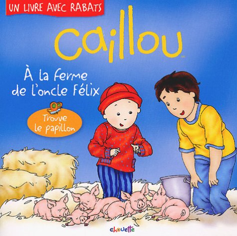 À la ferme de l'oncle Félix