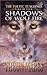 Shadows of Wolf Fire: The Toltec Teachings by