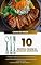 Livro 10 receitas de almoços para quem quer ganho de massa : Refeições completas, ricas em proteína e fáceis de preparar para quem quer ganhar massa muscular sem complicar a rotina.
