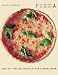 Pizza: From Its Italian Origins to the Modern Table by 
