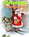 Christmas Coloring Book for Adults: Christmas Trees, Winter Scenes and Christmas Holiday Coloring Book