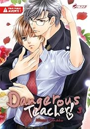 Dangerous teacher