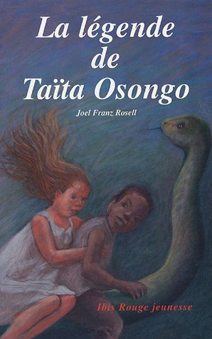 La  légende de Taïta Osongo
